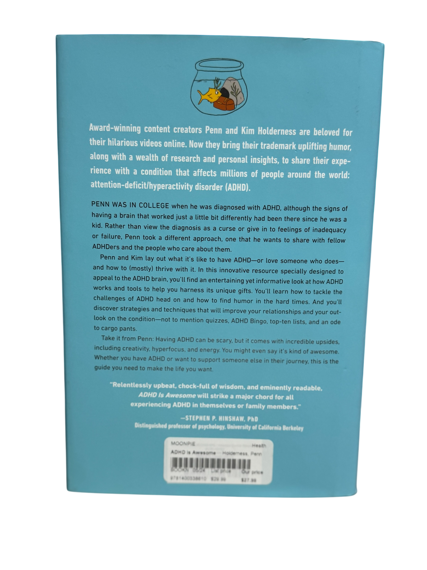 ADHD is Awesome by Penn and Kim Holderness