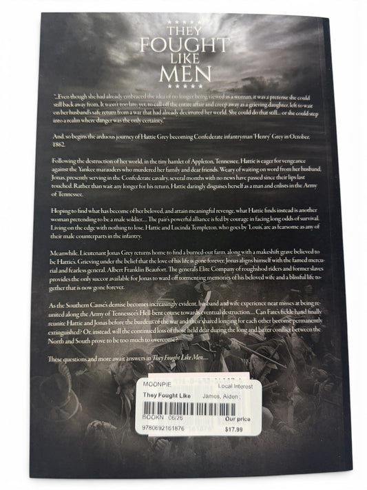 They Fought Like Men by Aiden James and Fiona Fraser