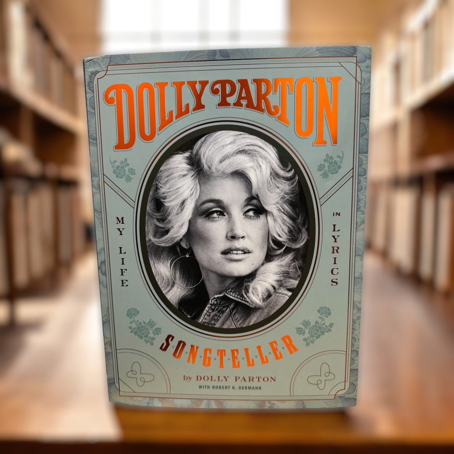 Dolly Parton "Songteller" My Life in Lyrics