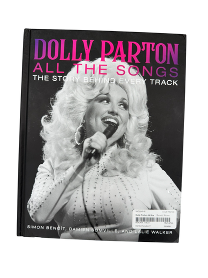 Dolly Parton: All the Songs – The Story Behind Every Track