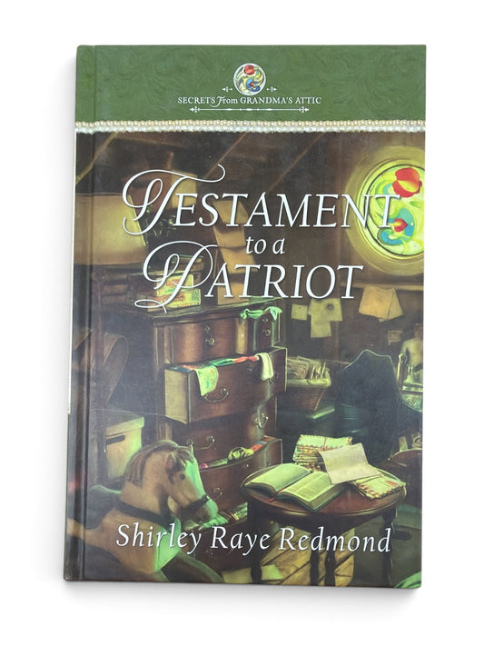 Testament to a Patriot by Shirley Raye Redmond