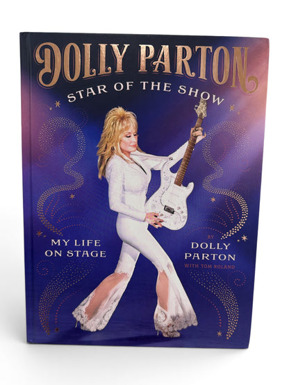 Dolly Parton: Star of the Show – My Life on Stage | Hardcover