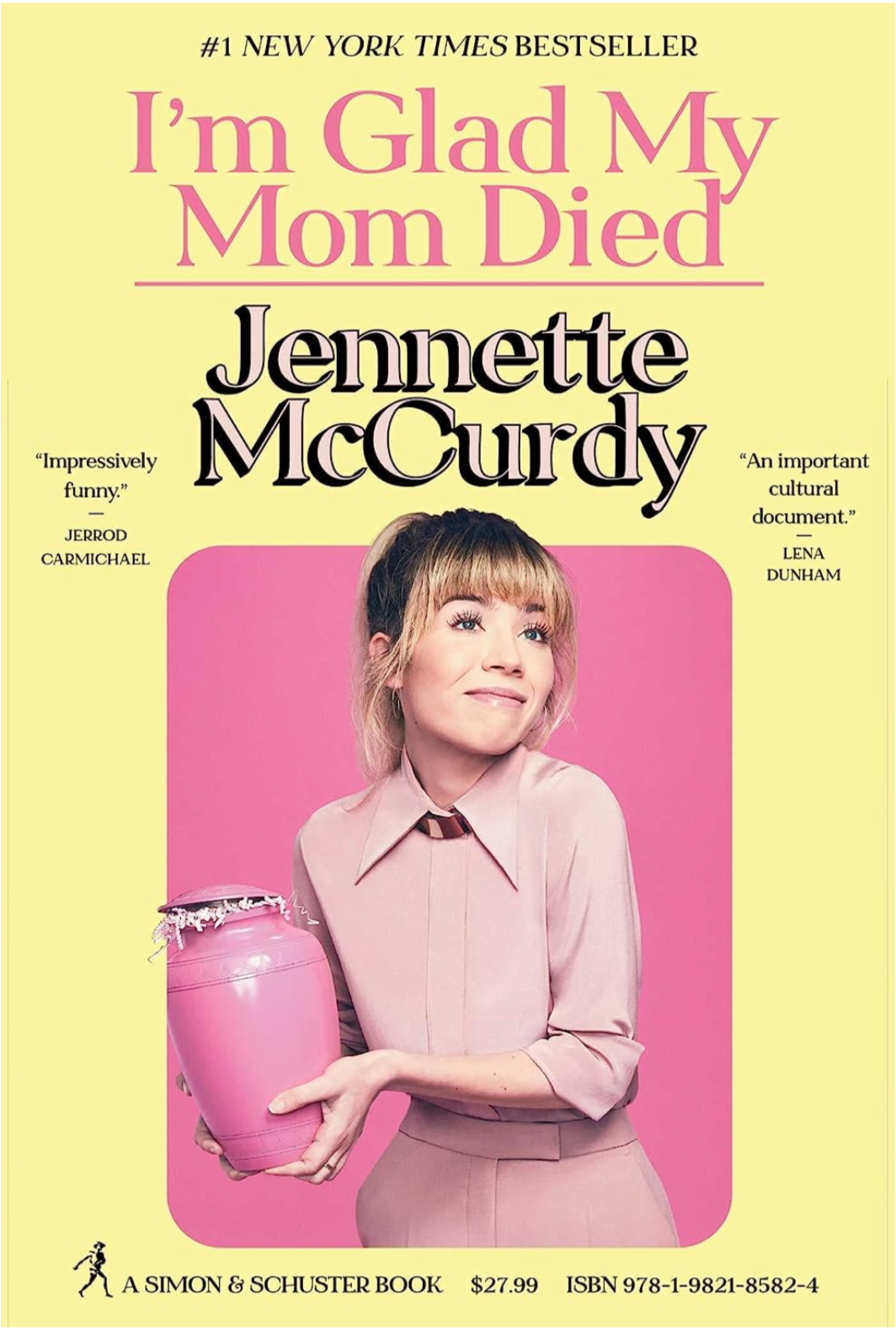 "I'm Glad My Mom Died" by Jennette McCurdy