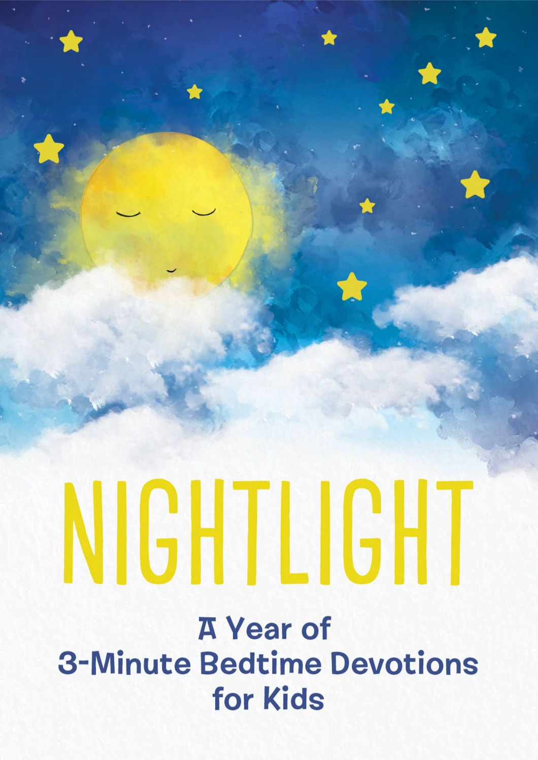 Nightlight, a Year of 3-Minute Bedtime Devotions for Kids