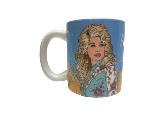 Dolly Parton "Pour Me a Cup of Ambition" Mug