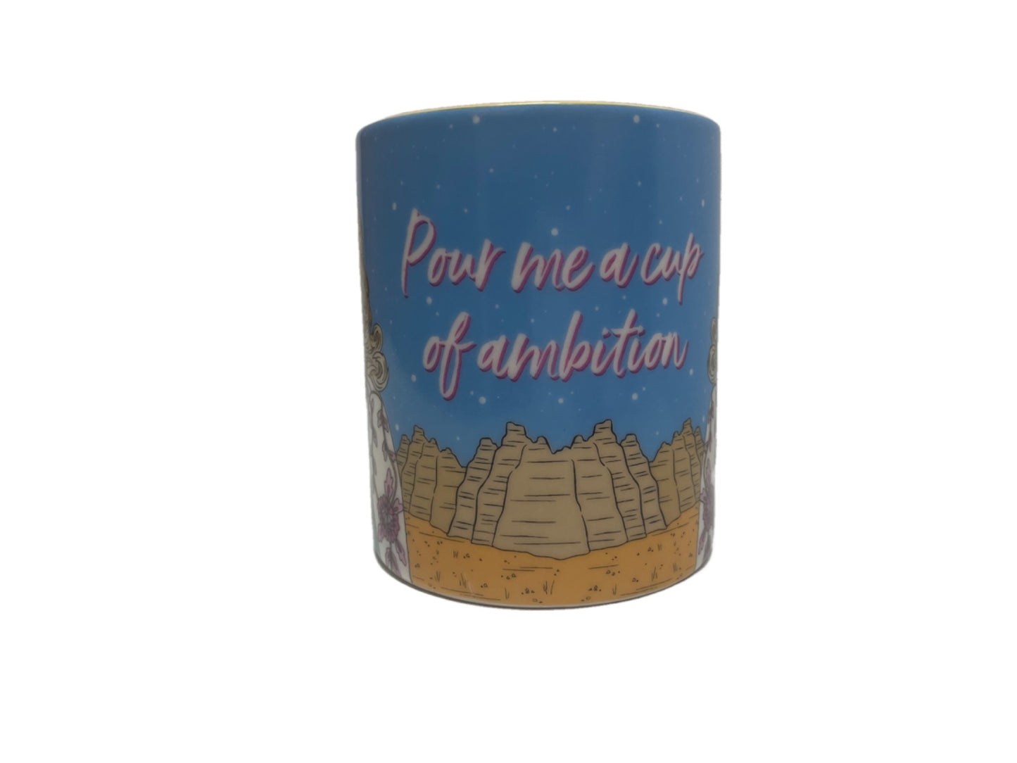 Dolly Parton "Pour Me a Cup of Ambition" Mug