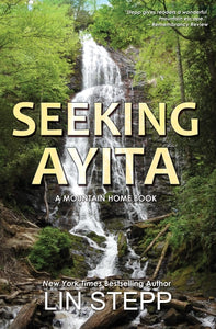 "Seeking Ayita" by Lin Stepp