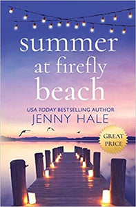 "Summer at Firefly Beach" by Jenny Hale
