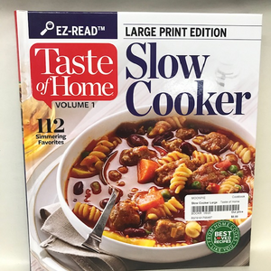 Taste of Home Vol 1 Slow Cooker (Large Print Edition)