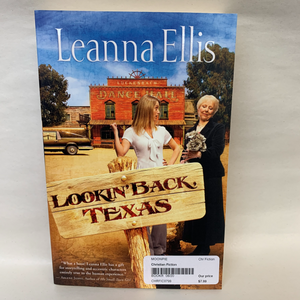 "Lookin' Back, Texas" by Leanna Ellis