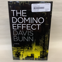 Load image into Gallery viewer, &quot;The Domino Effect&quot; by Davis Bunn
