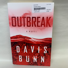 Load image into Gallery viewer, &quot;Outbreak&quot; by Davis Bunn
