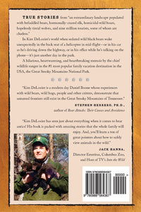 "Bear in the Back Seat: Adventures of a Wildlife Ranger" by Kim DeLozier & Carolyn Jourdan
