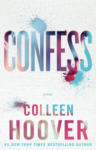 "Confess" by Colleen Hoover