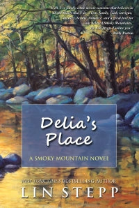 "Delia's Place" by Lin Stepp