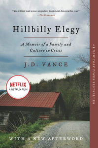 "Hillbilly Elegy" by J.D. Vance