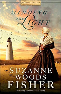 "Minding The Light" by Suzanne Woods Fisher
