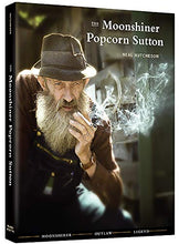 Load image into Gallery viewer, &quot;The Moonshiner Popcorn Sutton&quot; by Neal Hutcheson
