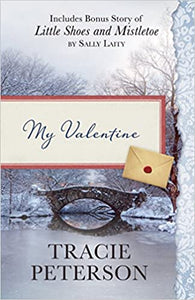 "My Valentine" by Tracie Peterson