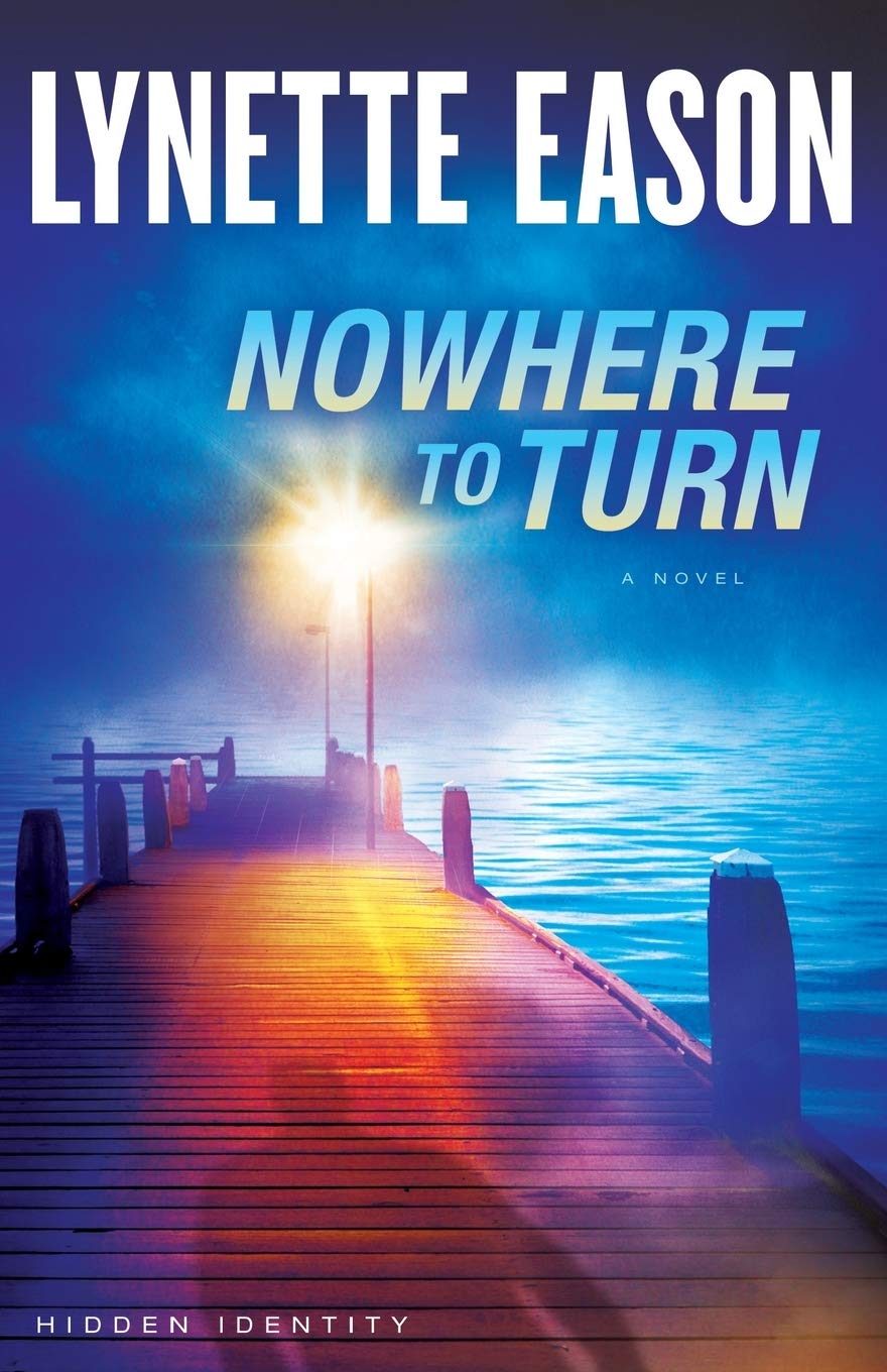 "Nowhere to Turn" by Lynette Eason