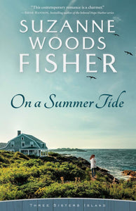"On a Summer Tide" by Suzanne Woods Fisher