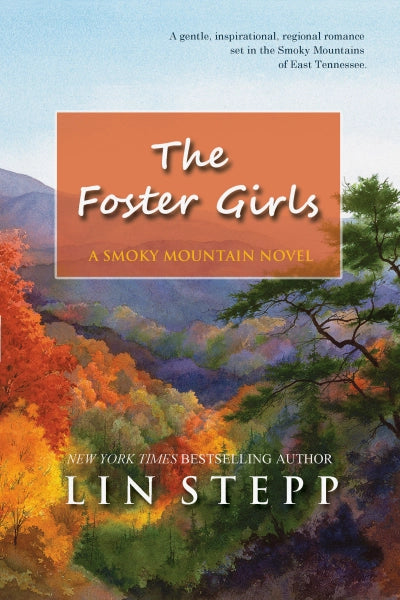 "The Foster Girls" by Lin Stepp