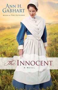 "The Innocent" by Ann H. Gabhart