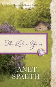"The Lilac Year" by Janet Spaeth