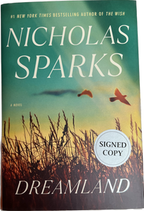 "Dreamland" by Nicholas Sparks