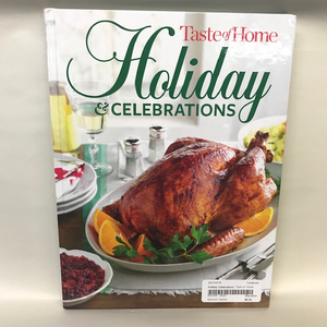 Taste of Home Holiday & Celebrations (cookbook)