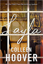 Load image into Gallery viewer, &quot;Layla&quot; by Colleen Hoover
