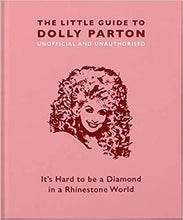 Load image into Gallery viewer, The Little Guide to Dolly Parton
