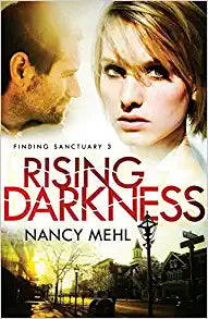 "Rising Darkness" by Nancy Mehl