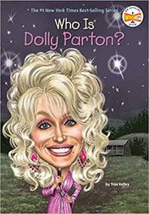 "Who is Dolly Parton" by True Kelley